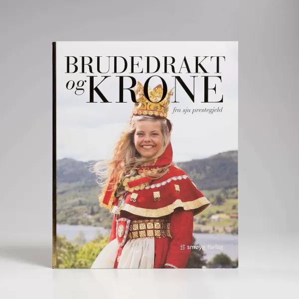 Magasinet Bunad Brudedrakt Og Krone Fra Sju Prestegjeld Edited By Heidi Fossness Hot