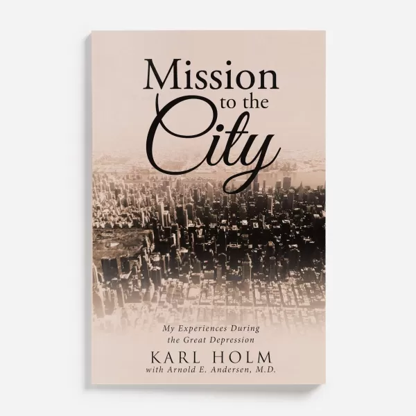 Karl Holm Mission To The City By Cheap