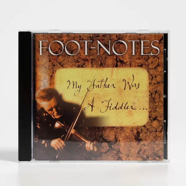 Foot-Notes My Father Was A Fiddler By - Cd Hot