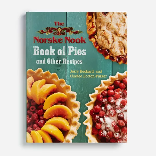 Skandisk, Inc Norske Nook Book Of Pies And Other Recipes By Jerry Bechard Hot