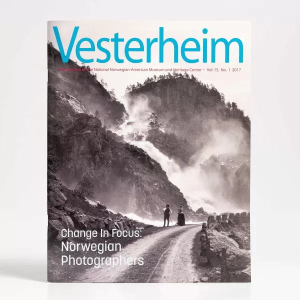 Vesterheim Magazine Vol. 15, No. 1 2017 - Change In Focus: Norwegian Photographers Flash Sale